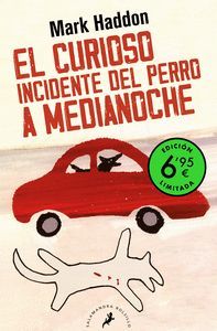 EL CURIOSO INCIDENTE DEL PERRO A MEDIANOCHE (EDICION LIMITADA A UN PRECIO ESPECI