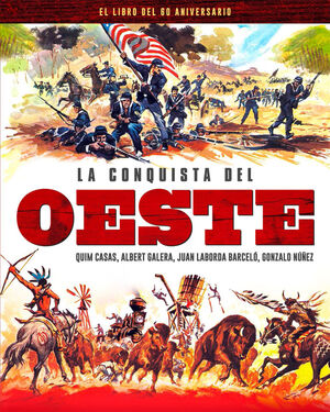 LA CONQUISTA DEL OESTE