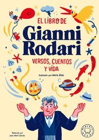 EL LIBRO DE GIANNI RODARI (VERSOS, CUENTOS Y VIDA)