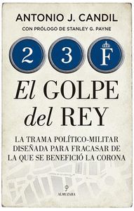 23F EL GOLPE DEL REY