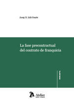 LA FASE PRECONTRACTUAL DEL CONTRATO DE FRANQUICIA