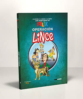 OPERACIÓN LINCE (AVENTURAS DE FELIX 1)