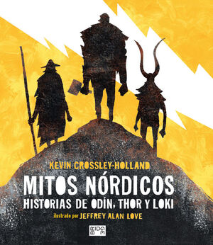 MITOS NORDICOS (RELATOS DE THOR, ODIN Y LOKI) ILUSTRADO