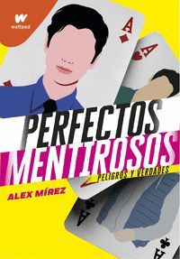 PERFECTOS MENTIROSOS 2 (PELIGROS Y VERDADES)