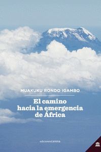 EL CAMINO HACIA LA EMERGENCIA DE AFRICA