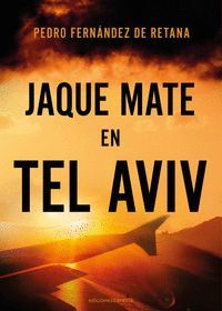 JAQUE MATE EN TEL AVIV