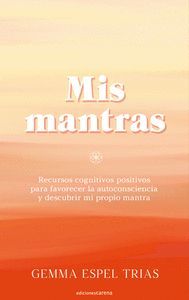 MIS MANTRAS