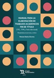 MANUAL PARA ELABORACION TRABAJOS ACADEMICOS FIN DE TITULO