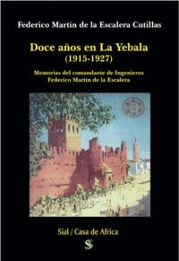 DOCE AÑOS EN LA YEBALA (1915-1927)
