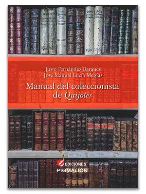 MANUAL DEL COLECCIONISTA DE QUIJOTES