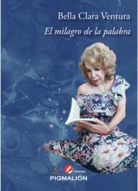 EL MILAGRO DE LA PALABRA