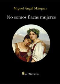 NO SOMOS FLACAS MUJERES