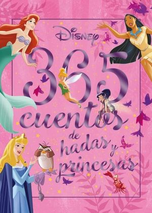 365 CUENTOS DE HADAS Y PRINCESAS