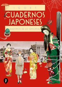 CUADERNOS JAPONESES. MAESTROS DE LO SENSORIAL (VOL. 3) (CUADERNOS JAPONESES 3)