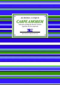 CARPE AMOREM