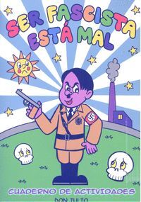 SER FASCISTA ESTA MAL