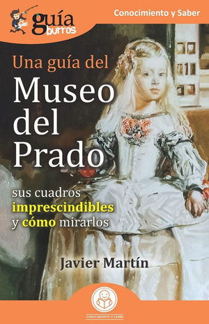 GUÍABURROS: UNA GUÍA DEL MUSEO DEL PRADO