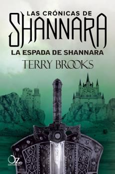 LA ESPADA DE SHANNARA (CRONICAS SHANNARA LIBRO 1)