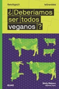 DEBERÍAMOS SER TODOS VEGANOS ?