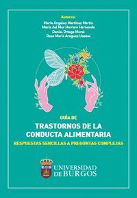 GUÍA DE TRASTORNOS DE LA CONDUCTA ALIMENTARIA. RESPUESTAS SENCILLAS A PREGUNTAS