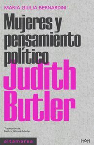 JUDITH BUTLER MUJERS Y PENSAMIENTO POLITICO