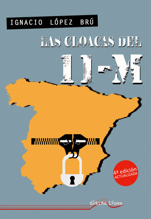 LAS CLOACAS DEL 11-M.