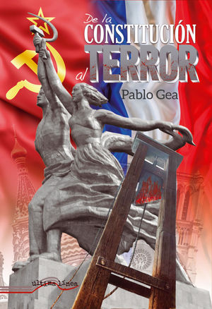 DE LA CONSTITUCIÓN AL TERROR