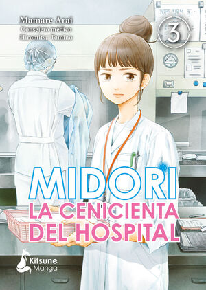 MIDORI, LA CENICIENTA DEL HOSPITAL VOL.3