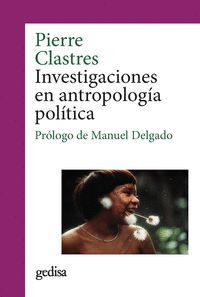 INVESTIGACIONES EN ANTROPOLOGÍA POLÍTICA