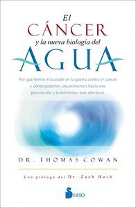 EL CANCER Y LA NUEVA BIOLOGIA DEL AGUA