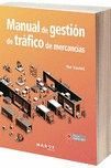 MANUAL DE GESTION DE TRAFICO DE MERCANCIAS