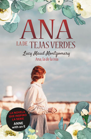 ANA, LA DE LA ISLA (ANA TEJAS VERDES 3)