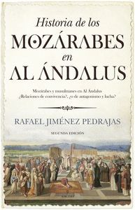 HISTORIA DE LOS MOZARABES EN AL ANDALUS