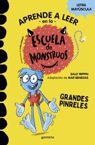 APRENDE A LEER ESCUELA MONSTRUOS 4 (GRANDES PINRELES) LETRA MAYUSCULA