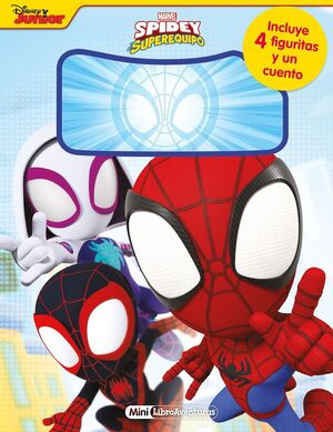SPIDEY Y SU SUPEREQUIPO (INCLUYE 4 FIGURITAS Y UN CUENTO)