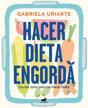 HACER DIETA ENGORDA