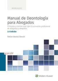 MANUAL DE DEONTOLOGÍA PARA ABOGADOS (3.ª EDICIÓN)