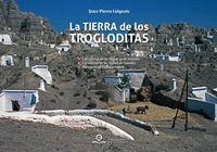 LA TIERRA DE LOS TROGLODITAS