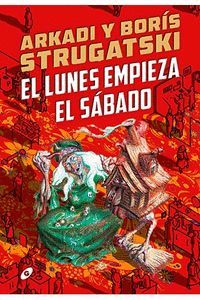 EL LUNES EMPIEZA EL SÁBADO