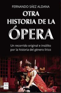 OTRA HISTORIA DE LA ÓPERA