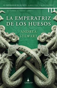 LA EMPERATRIZ DE LOS HUESOS (IMPERIO HUNDIDO LIBRO 2)