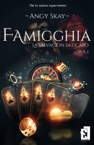 FAMIGGHIA (LA SALVACION DEL CAPO) VOL.3