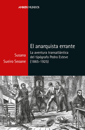 EL ANARQUISTA ERRANTE