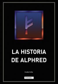 LA HISTORIA DE ALPHRED
