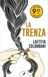 LA TRENZA (EDICIÓN LIMITADA A PRECIO ESPECIAL)