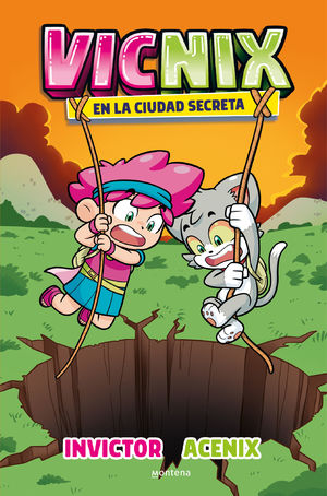 VICNIX EN LA CIUDAD SECRETA (VICNIX 2)