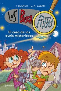 EL CASO DE LOS OVNIS MISTERIOSOS (BUSCAPISTAS 14)