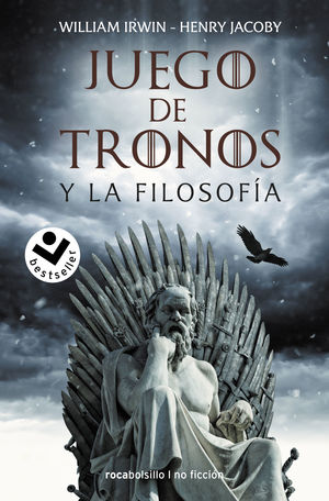 JUEGO DE TRONOS Y LA FILOSOFIA