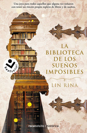 LA BIBLIOTECA DE LOS SUEÑOS IMPOSIBLES