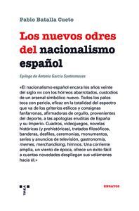 LOS NUEVOS ODRES DEL NACIONALISMO ESPAÑOL